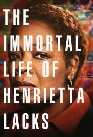 La Vie Immortelle D'Henrietta Lacks