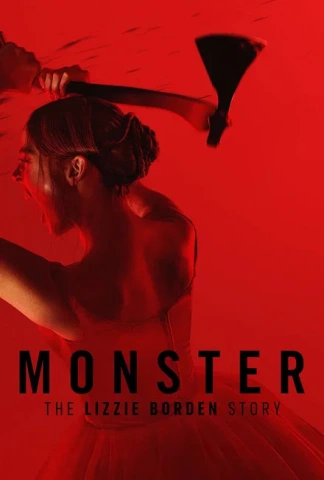 Monstre : L'histoire de Lizzie Borden