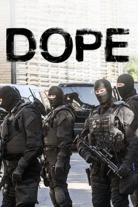 Dope (2017) saison 3