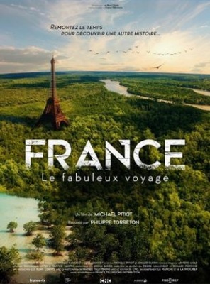 France, le fabuleux voyage
