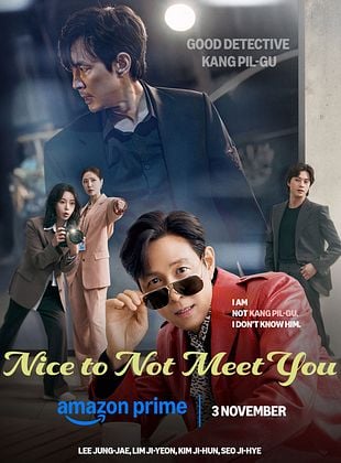 Nice to Not Meet You saison 1
