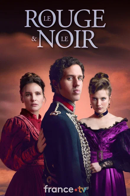 Le rouge et le noir saison 1