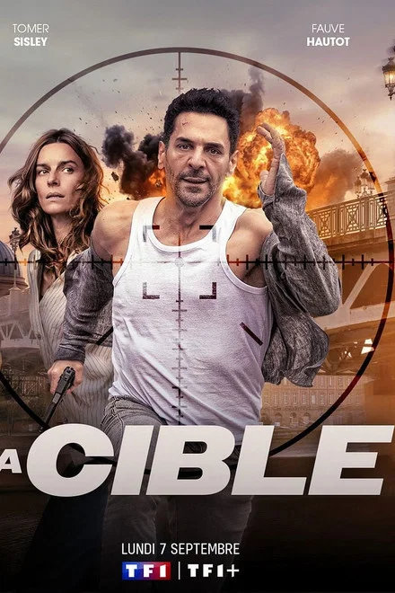 La Cible saison 1