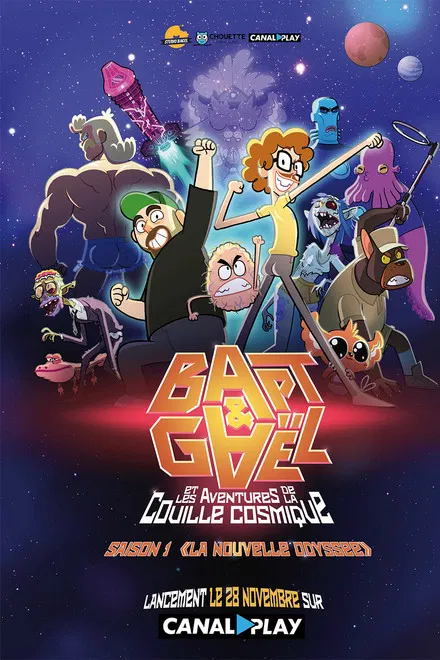 Bapt & Gaël et les aventures de la couille cosmique saison 2
