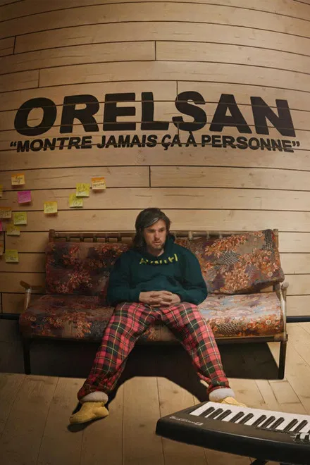 Orelsan - Montre Jamais ça à Personne saison 2