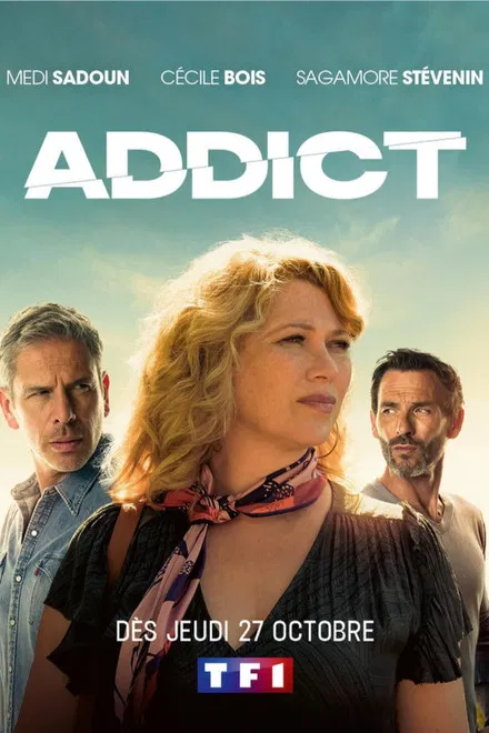 Addict saison 1